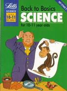 Back to Basics: Science for 10-11 Year Olds Bk.1