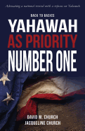 Back to Basics: Yahawah as Priority Number One