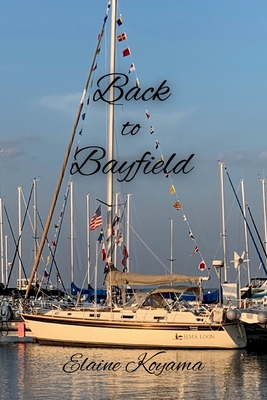 Back to Bayfield - Koyama, Elaine