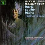 Back to the Blues - Dinah Washington
