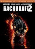 Backdraft 2