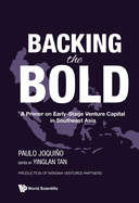Backing the Bold: A Primer on Early-Stage Venture Capital in Southeast Asia