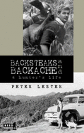 Backsteaks and Backache: Hunting Hey-days - Lester, Peter