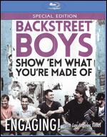 Backstreet Boys: Show Em What You're Made Of [Blu-ray] - Stephen Kijak