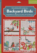 Backyard Birds: 12 Quilt Blocks to Appliqu from Piece O' Cake Designs