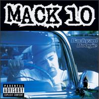 Backyard Boogie - Mack 10