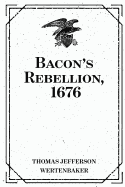 Bacon's Rebellion, 1676