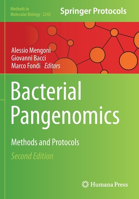 Bacterial Pangenomics: Methods and Protocols - Mengoni, Alessio (Editor), and Bacci, Giovanni (Editor), and Fondi, Marco (Editor)