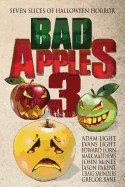 Bad Apples 3: Seven Slices of Halloween Horror
