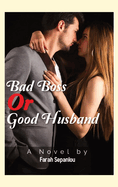 Bad Boss or Good Husband