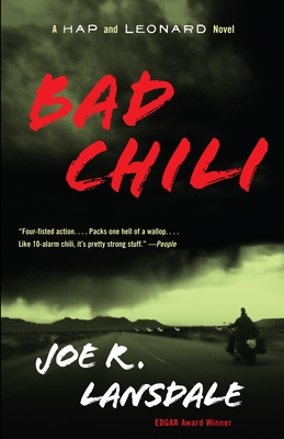 Bad Chili: A Hap and Leonard Novel (4) - Lansdale, Joe R
