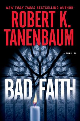 Bad Faith - Tanenbaum, Robert K