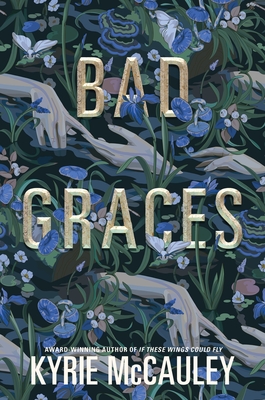 Bad Graces - McCauley, Kyrie