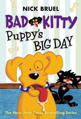 Bad Kitty: Puppy's Big Day (Classic Black-And-White Edition) - 