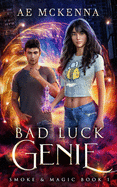 Bad Luck Genie: An Urban Fantasy Folly