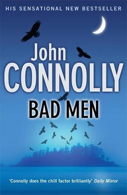 Bad Men - Connolly, John