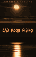 Bad Moon Rising