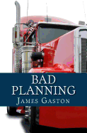 Bad Planning: An Asher Mystery