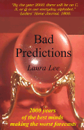 Bad Predictions