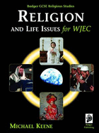 Badger GCSE Religious Studies: Religion and Life Issues for WJEC