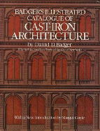 Badger S Illustrated Catalogue of Cast-Iron Architecture