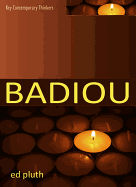 Badiou: A Philosophy of the New