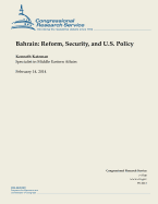 Bahrain: Reform, Security, and U.S. Policy