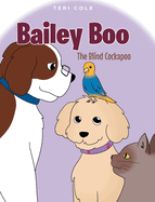 Bailey Boo: The Blind Cockapoo