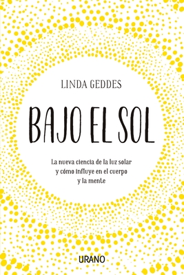 Bajo El Sol - Geddes, Linda