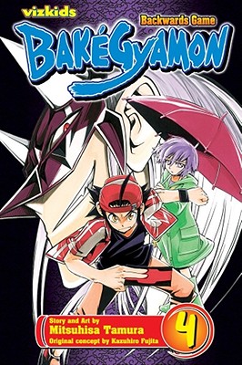 Bakgyamon, Vol. 4 - Fujita, Kazuhiro (Creator), and Tamura, Mitsuhisa