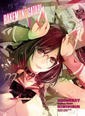 Bakemonogatari (Manga) 3 - Nisioisin