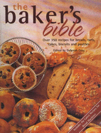 Baker's Bible - Gray, Deborah (Editor)