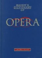 Baker's Dictionary of Opera