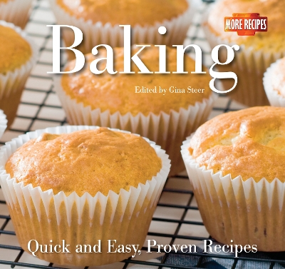 Baking: Quick and Easy Recipes - Nicol, Ann (General editor)