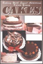 Baking with Sweet Addition's Karen Young: Cakes - 
