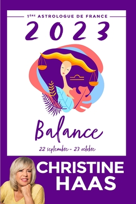 Balance 2023: Du 22 septembre au 23 octobre - Haas, Christine