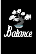 Balance: Blank Lined Journal Notebook Planner - Meditation Notebook Journal Zen Journal Notebook Diary