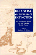 Balancing on the Brink of Extinction: Endangered Species ACT and Lessons for the Future