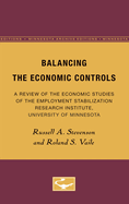 Balancing the Economic Controls: A Review of the Economic Studies of the Employment Stabilization Research Institute, University of Minnesota