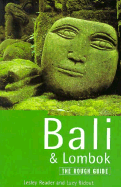 Bali and Lombok: The Rough Guide, First Edition