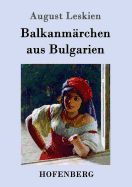 Balkanmrchen aus Bulgarien