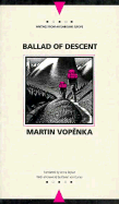 Ballad of Descent