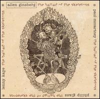 Ballad of the Skeletons - Allen Ginsberg
