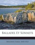 Ballades Et Sonnets