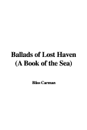 Ballads of Lost Haven: A Book of the Sea