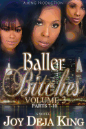 Baller Bitches, Volume 3