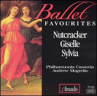 Ballet Favourites: Nutcracker; Giselle; Sylvia - Philharmonia Cassovia; Andrew Mogrelia (conductor)