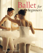 Ballet for Beginners - Medova, Marie-Laure