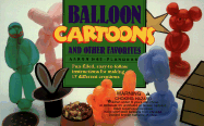 Balloon Cartoons and Other Favorites
