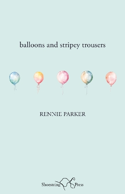 Balloons and Stripey Trousers - Parker, Rennie, and Typesetters, The Book (Designer)